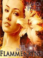 Flammenkind: Teil I der Fire Hazard-Trilogie Cover des Buches Flammenkind: Teil I der Fire Hazard-Trilogie (ISBN: B016N0ZEZG)