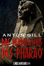Das Vermächtnis des Pharao Cover des Buches Das Vermächtnis des Pharao (ISBN: B016XZY28G)