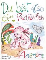 Du bist also ein Radieschen Cover des Buches Du bist also ein Radieschen (ISBN: B0178PFHXY)
