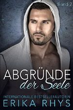 Abgründe der Seele: Band 2 (Die Abgründe der Seele-Serie) Cover des Buches Abgründe der Seele: Band 2 (Die Abgründe der Seele-Serie) (ISBN: B017LDF45Y)