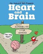 Heart and Brain: An Awkward Yeti Collection by The Awkward Yeti (2015-10-20) Cover des Buches Heart and Brain: An Awkward Yeti Collection by The Awkward Yeti (2015-10-20) (ISBN: B017MYBMWG)