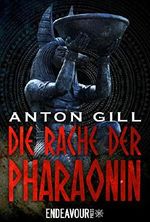Die Rache der Pharaonin Cover des Buches Die Rache der Pharaonin (ISBN: B017S44K7E)