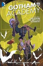 Gotham Academy Vol. 1: Welcome to Gotham Academy (The New 52) by Becky Cloonan (2015-06-23) Cover des Buches Gotham Academy Vol. 1: Welcome to Gotham Academy (The New 52) by Becky Cloonan (2015-06-23) (ISBN: B017YC3WBU)