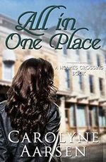 All In One Place: Heartwarming Christian romance (Holmes Crossing Book 2) (English Edition) Cover des Buches All In One Place: Heartwarming Christian romance (Holmes Crossing Book 2) (English Edition) (ISBN: B0186GZ56I)