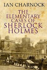 The Elementary Cases of Sherlock Holmes Cover des Buches The Elementary Cases of Sherlock Holmes (ISBN: B018GP8WFA)