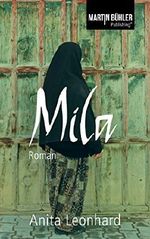Mila: Roman Cover des Buches Mila: Roman (ISBN: B018ZT9PXK)