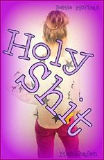 Holy Shit Cover des Buches Holy Shit (ISBN: B01925DU1E)