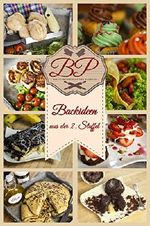 Backideen aus der 2. Staffel von BakingProcess: Rezepte für Kuchen, Schokobananen, Brötchen, Cookies und Cupcakes mit Videos einfach und zum nachmachen erklärt (Rezepte von BakingProcess) Cover des Buches Backideen aus der 2. Staffel von BakingProcess: Rezepte für Kuchen, Schokobananen, Brötchen, Cookies und Cupcakes mit Videos einfach und zum nachmachen erklärt (Rezepte von BakingProcess) (ISBN: B0195I4S78)