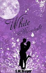 White Moonlight Cover des Buches White Moonlight (ISBN: B019DGO3CW)