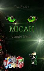 MICAH: Jingle Bells Cover des Buches MICAH: Jingle Bells (ISBN: B019R12IHK)