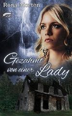 Gezähmt von einer Lady Cover des Buches Gezähmt von einer Lady (ISBN: B019UK1SRO)