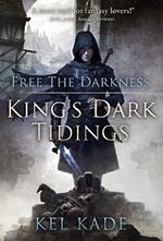 Free the Darkness (King's Dark Tidings Book 1) (English Edition) Cover des Buches Free the Darkness (King's Dark Tidings Book 1) (English Edition) (ISBN: B019YM2E62)