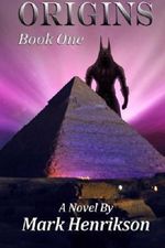 Origins by Mark Henrikson (2012-05-31) Cover des Buches Origins by Mark Henrikson (2012-05-31) (ISBN: B01A68JEAW)