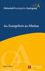 Das Evangelium des Markus (Historisch Theologische Auslegung 4) Cover des Buches Das Evangelium des Markus (Historisch Theologische Auslegung 4) (ISBN: B01A73P5JU)