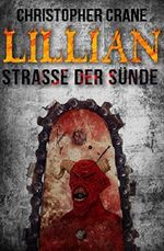 Lillian - Straße der Sünde Cover des Buches Lillian - Straße der Sünde (ISBN: B01AS6T8VC)