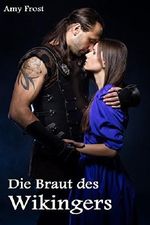 Die Braut des Wikingers Cover des Buches Die Braut des Wikingers (ISBN: B01AWLN9GS)