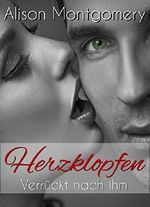 Herzklopfen - Verrückt nach ihm (Audrey & Nathan - Band 1) Erotischer Liebesroman Cover des Buches Herzklopfen - Verrückt nach ihm (Audrey & Nathan - Band 1) Erotischer Liebesroman (ISBN: B01B16N9ZY)