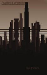 Reddened Wasteland Cover des Buches Reddened Wasteland (ISBN: B01B4UNROK)