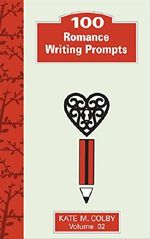 100 Romance Writing Prompts (Fiction Ideas Vol. 2) Cover des Buches 100 Romance Writing Prompts (Fiction Ideas Vol. 2) (ISBN: B01BSTDLSO)