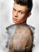 Boris Peterson - Der dreiste Paketbote: Gay Fuck Cover des Buches Boris Peterson - Der dreiste Paketbote: Gay Fuck (ISBN: B01BTDO2M8)