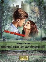 Manchmal träum' ich von Flanagan-Hall (Eine geheimnisvolle Liebe in England) Cover des Buches Manchmal träum' ich von Flanagan-Hall (Eine geheimnisvolle Liebe in England) (ISBN: B01BW2ZWZC)