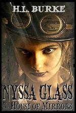 Nyssa Glass and the House of Mirrors Cover des Buches Nyssa Glass and the House of Mirrors (ISBN: B01BZRI4Z4)