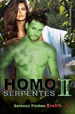 Homo Serpentes II: Verlockende Gefahr Cover des Buches Homo Serpentes II: Verlockende Gefahr (ISBN: B01C232XVG)