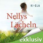 Nellys Lächeln Cover des Buches Nellys Lächeln (ISBN: B01C8UBNUA)