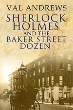 Sherlock Holmes and the Baker Street Dozen Cover des Buches Sherlock Holmes and the Baker Street Dozen (ISBN: B01CGPZ9VQ)