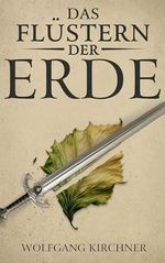 Das Flüstern der Erde (Die Chroniken der Schicksalskinder 1) Cover des Buches Das Flüstern der Erde (Die Chroniken der Schicksalskinder 1) (ISBN: B01CJYOCY4)