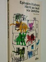 Nicht so laut vor Jericho. Neue Satiren. dtv 989. 3423009896 Cover des Buches Nicht so laut vor Jericho. Neue Satiren. dtv 989. 3423009896 (ISBN: B01DE3V7K6)