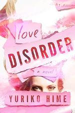 Love Disorder Cover des Buches Love Disorder (ISBN: B01DIYA0AE)