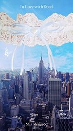 In Love with Steel (Passion for Steel 2) Cover des Buches In Love with Steel (Passion for Steel 2) (ISBN: B01DUY4CKG)