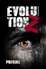 Evolution Z: Prequel Cover des Buches Evolution Z: Prequel (ISBN: B01EDBC7EI)