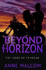 Beyond the Horizon (The Sons of Templar MC Book 4) Cover des Buches Beyond the Horizon (The Sons of Templar MC Book 4) (ISBN: B01EDDUAAO)