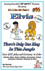 Elvis - There's Only Room for One King in This Jungle (English Edition) Cover des Buches Elvis - There's Only Room for One King in This Jungle (English Edition) (ISBN: B01FCJJU5E)