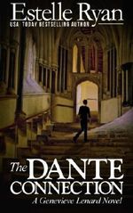 The Dante Connection: A Genevieve Lenard Novel by Estelle Ryan (2013-02-25) Cover des Buches The Dante Connection: A Genevieve Lenard Novel by Estelle Ryan (2013-02-25) (ISBN: B01FIXRXTO)
