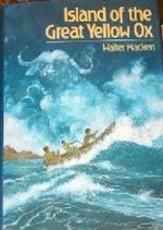 Island of the Great Yellow Ox by Macken (1991-09-01) Cover des Buches Island of the Great Yellow Ox by Macken (1991-09-01) (ISBN: B01FKRG2OK)