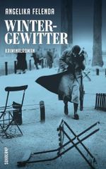 Wintergewitter: Reitmeyers zweiter Fall. Kriminalroman (Kommissär-Reitmeyer-Serie 2) Cover des Buches Wintergewitter: Reitmeyers zweiter Fall. Kriminalroman (Kommissär-Reitmeyer-Serie 2) (ISBN: B01FM45LBG)