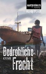 Bedrohliche Fracht Cover des Buches Bedrohliche Fracht (ISBN: B01GKAY8UQ)