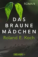Das braune Mädchen Cover des Buches Das braune Mädchen (ISBN: B01GS3YFW6)