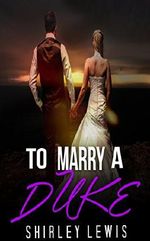 REGENCY: To Marry a Duke (Regency Romance Collection) Cover des Buches REGENCY: To Marry a Duke (Regency Romance Collection) (ISBN: B01GT450GO)