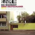 Die Wahrheit über Deutschland 9 Cover des Buches Die Wahrheit über Deutschland 9 (ISBN: B01GVCKFFU)