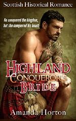 Romance: Marriage of Convenience Romance: Highland Conqueror's Bride ( Mail Order Bride Bad Boy Scottish Romance) Cover des Buches Romance: Marriage of Convenience Romance: Highland Conqueror's Bride ( Mail Order Bride Bad Boy Scottish Romance) (ISBN: B01H0LB2GC)
