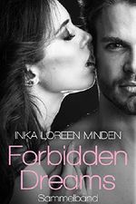 Forbidden Dreams: Sammelband Cover des Buches Forbidden Dreams: Sammelband (ISBN: 9783738095937)