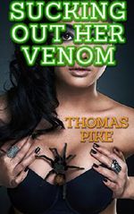 Sucking Out Her Venom: Spider Peril (Shemale-On-Female Lesbian First Time Extreme Size Transgender Erotica) Cover des Buches Sucking Out Her Venom: Spider Peril (Shemale-On-Female Lesbian First Time Extreme Size Transgender Erotica) (ISBN: B01H9BRT06)