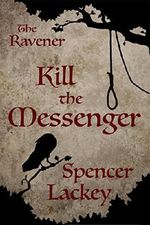 The Ravener: Kill the Messenger Cover des Buches The Ravener: Kill the Messenger (ISBN: B01HC9QCQ2)