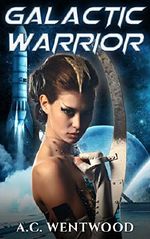 SciFi ROMANCE: ALIEN ROMANCE: Galactic Warrior (Alien Invasion Pregnancy Romance) (Alpha Male Fantasy Romance Short Stories) Cover des Buches SciFi ROMANCE: ALIEN ROMANCE: Galactic Warrior (Alien Invasion Pregnancy Romance) (Alpha Male Fantasy Romance Short Stories) (ISBN: B01HVZFVT6)