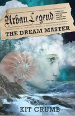 Urban Legend: The Dream Master Cover des Buches Urban Legend: The Dream Master (ISBN: B01HW7P08A)