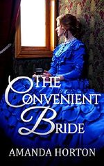 Romance: Marriage of Convenience Romance: The Convenient Bride (Regency Mail Order Bride Romance) Cover des Buches Romance: Marriage of Convenience Romance: The Convenient Bride (Regency Mail Order Bride Romance) (ISBN: B01HYOKQBC)